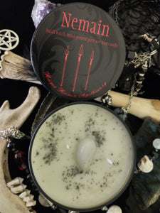 Nemain ~ Ritual Candle ~ Battle Fury ~ Venomous ~ Banshee ~ Justice ~ Victory ~ Dark Goddess ~ Goddess of Battle ~ Chaos ~ Demon of the Air