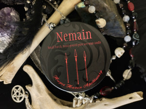 Nemain ~ Ritual Candle ~ Battle Fury ~ Venomous ~ Banshee ~ Justice ~ Victory ~ Dark Goddess ~ Goddess of Battle ~ Chaos ~ Demon of the Air