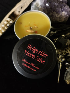 Hedge-Rider ~ Vision Salve ~ Flying Ointment ~ Otherworld Journeys ~ Spirit Guides ~ Trance State ~